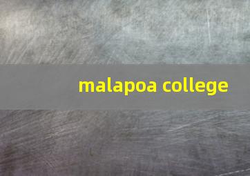 malapoa college